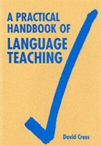 A practical handbook of language teaching