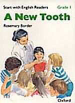 Start with English Readers: Grade 1: A New Tooth (Paperback)