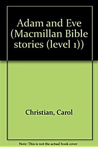 Bible Stories;Adam & Eve (Paperback)