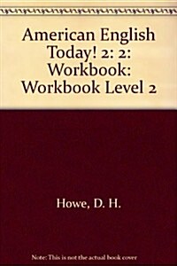 [중고] American English Today! Workbook 2 (Paperback)