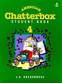 [중고] American Chatterbox 4: 4: Student Book (Paperback)
