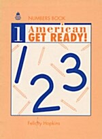 American Get Ready 1 (Paperback, Numbers Book)