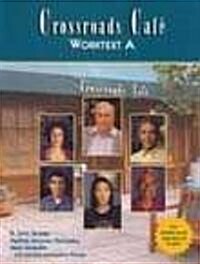 Crossroads Cafe, Worktext a: English Learning Program (Paperback)