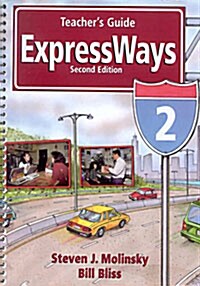 ExpressWays 2 Teachers Guide (Paperback, 2 ed)