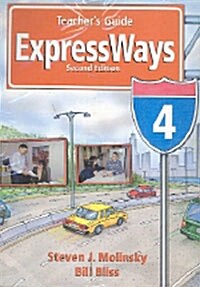 Expressways, Level 4 (Spiral, 2, Teachers Guide)