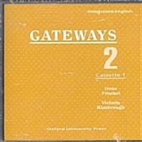 Integrated English Gateways 2 (Cassette)