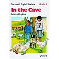 Start with English Readers: Grade 4: in the Cave (Paperback)