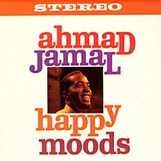 [수입] Ahmad Jamal - Happy Moods [Digipak]