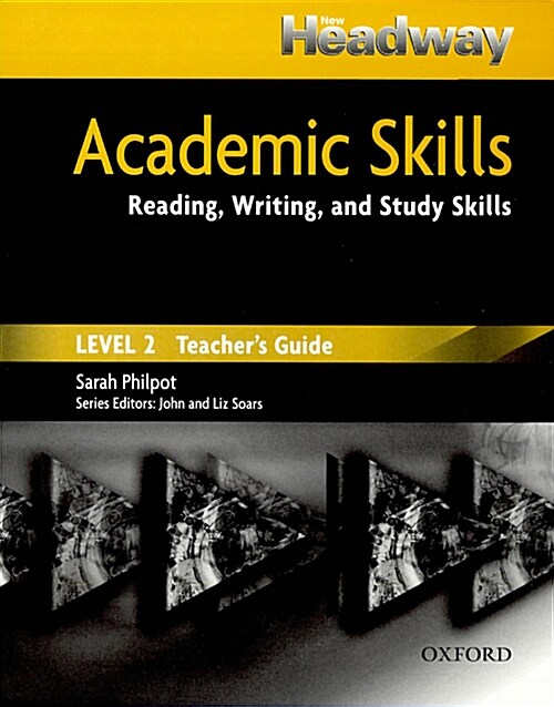 New Headway Academic Skills Level 2 Teachers Guide