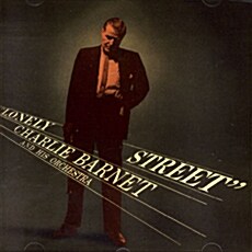 [수입] Charlie Barnet - Lonely Street