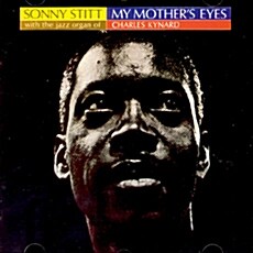 [수입] Sonny Stitt - My Mothers Eyes