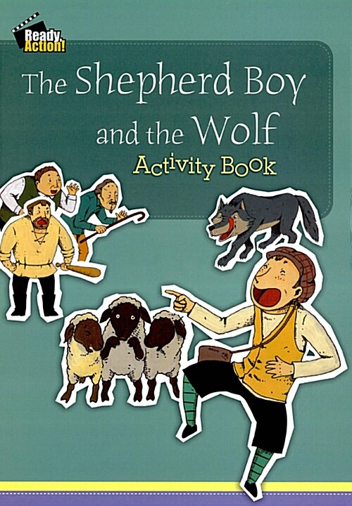 Ready Action 1 : The Shepherd boy and the Wolf (Activity Book)