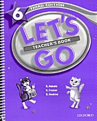 Lets Go: 6: Teachers Book (Paperback)