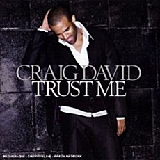 [수입] Craig David - Trust Me