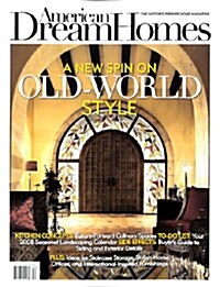 American Dream Homes (격월간,미국판) : 2008년 01월/02월