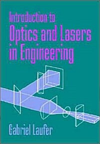 Introduction to Optics and Lasers in Engineering (Paperback)