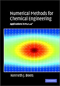 Numerical Methods for Chemical Engineering : Applications in MATLAB (Hardcover)