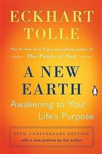 A New Earth: Awakening to Your Life's Purpose (Paperback)