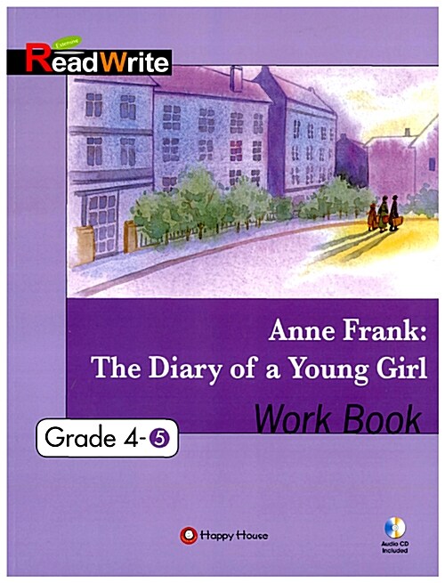 Anne Frank: The Diary Of A Young Girl: Work Book (Paperback + CD 1장)