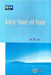 Bridging Pleasure With Reading
