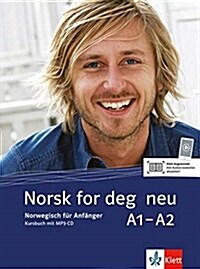 Norsk for deg neu A1-A2: Norwegisch fur Anfanger. Kursbuch + MP3-CD (Paperback)