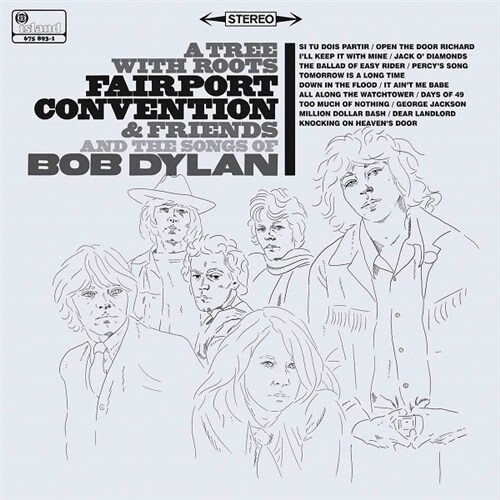 [수입] A Tree With Roots - Fairport Convention And The Songs Of Bob Dylan