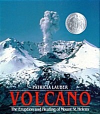 Volcano: The Eruption and Healing of Mount St. Helens (Hardcover)