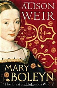 Mary Boleyn (Paperback)