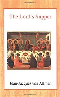 The Lords Supper (Paperback, Revised)