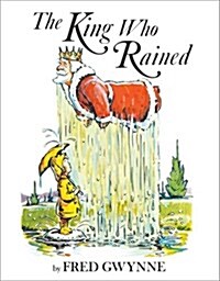The King Who Rained (Hardcover)