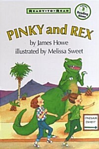 Pinky and Rex: Ready-To-Read Level 3 (Hardcover, Repackage)