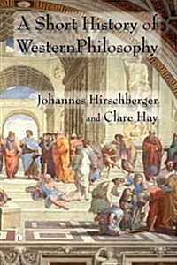 A Short History of Western Philosophy (Paperback, 2nd, Revised)