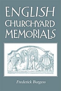 English Churchyard Memorials (Paperback, Revised)