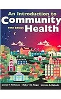 Introduction to Community Health W/ Note Taking Guide Pkg: (5th, Hardcover)