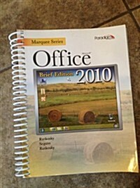 Marquee Series: Microsoft Office 2010-Brief Edition (Paperback)
