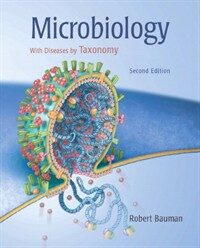 Microbiology : with diseases by taxonomy 2nd ed