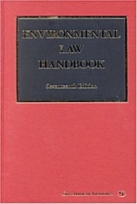 Environmental Law Handbook (Hardcover, 17)
