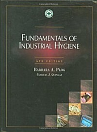 Fundamentals of Industrial Hygiene (Hardcover, 5th)