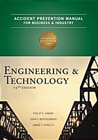 Accident Prevention Manual for Business & Industry: Engineering & Technology (Hardcover, 13, Revised)