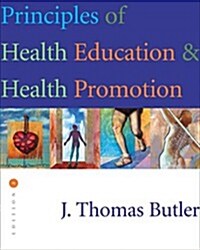 Principles of Health Education & Health Promotion (2nd, Paperback)