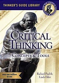 The Miniature Guide to Critical Thinking: Concepts and Tools (Paperback, 5)