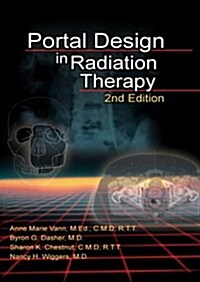 Portal Design in Radiation Therapy (2nd, Paperback)