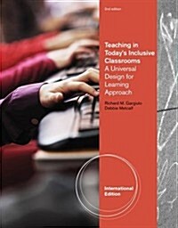 Teaching in Todays Inclusive Classrooms: A Universal Design for Learning Approach (Paperback)