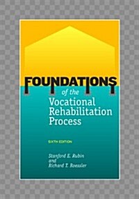 [중고] Foundations of the Vocational Rehabilitation Process (Hardcover, 6th)