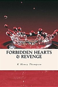 Forbidden Hearts & Revenge (Paperback)