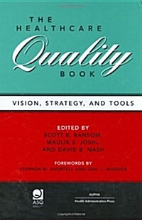 The Healthcare Quality Book (Hardcover)