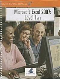 Microsoft Excel 2007: Level 1 of 3 (Spiral)