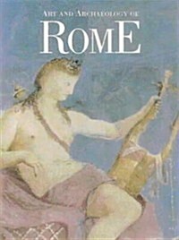 Art and Archaeology of Rome (Paperback)