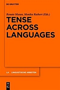 Tense Across Languages (Hardcover)