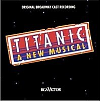 [수입] Original Broadway Cast - Titanic (타이타닉): The Musical (Cast Recording)(Digipack)(CD)